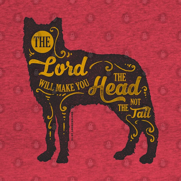 Motivation Quotes-the lord will make you the head by GreekTavern